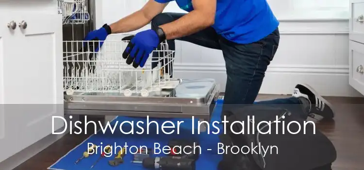 Dishwasher Installation Brighton Beach - Brooklyn