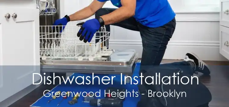 Dishwasher Installation Greenwood Heights - Brooklyn