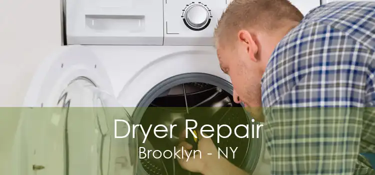 Dryer Repair Brooklyn - NY