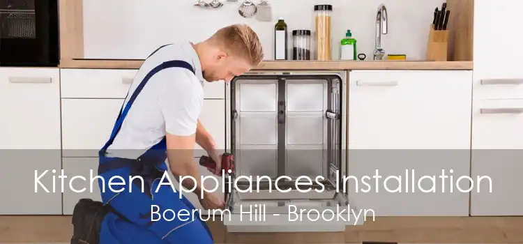 Kitchen Appliances Installation Boerum Hill - Brooklyn