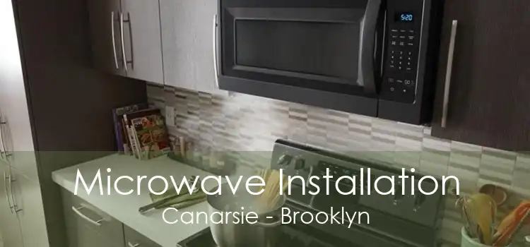 Microwave Installation Canarsie - Brooklyn