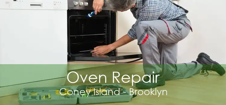 Oven Repair Coney Island - Brooklyn