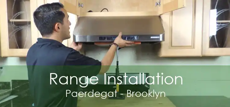 Range Installation Paerdegat - Brooklyn