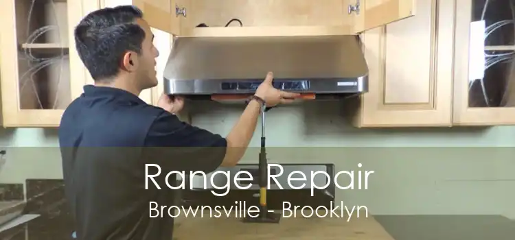 Range Repair Brownsville - Brooklyn