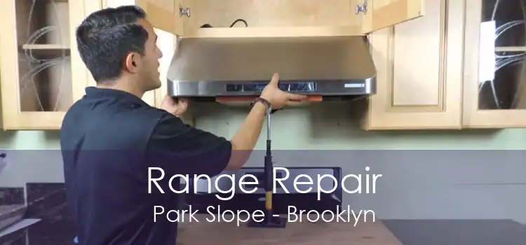 Range Repair Park Slope - Brooklyn