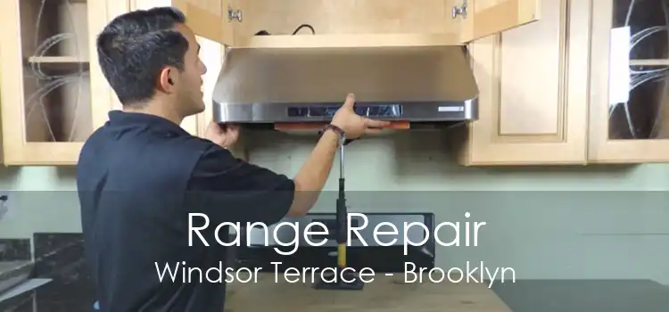 Range Repair Windsor Terrace - Brooklyn