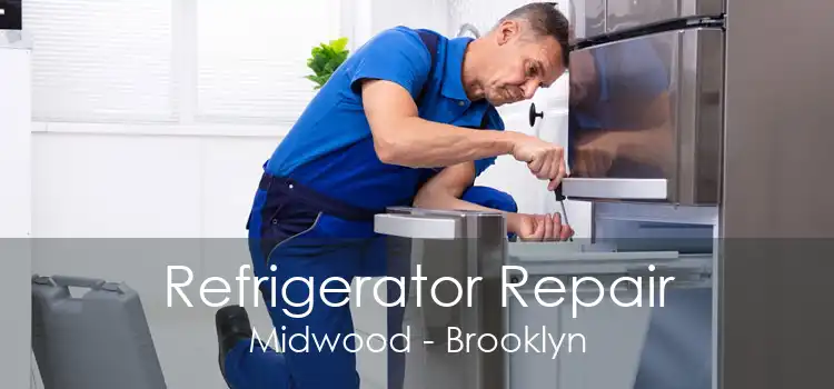 Refrigerator Repair Midwood - Brooklyn