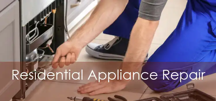 Residential Appliance Repair 