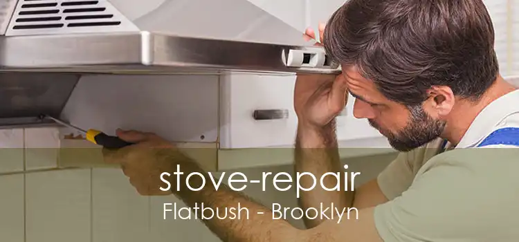 stove-repair Flatbush - Brooklyn