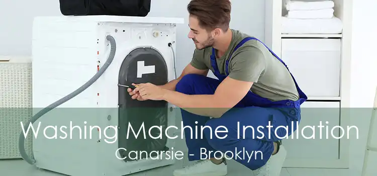 Washing Machine Installation Canarsie - Brooklyn