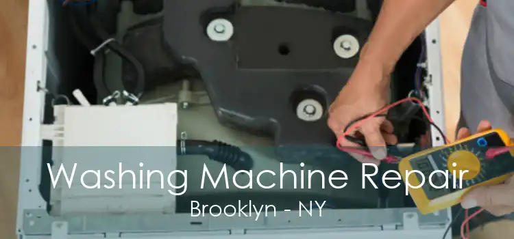 Washing Machine Repair Brooklyn - NY