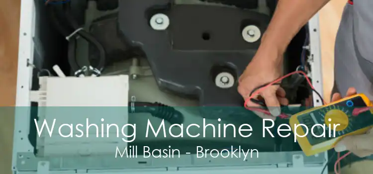 Washing Machine Repair Mill Basin - Brooklyn